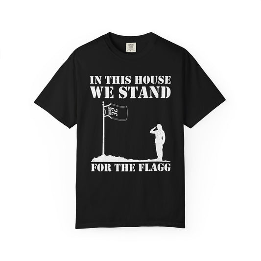 Stand for the Flagg T-Shirts